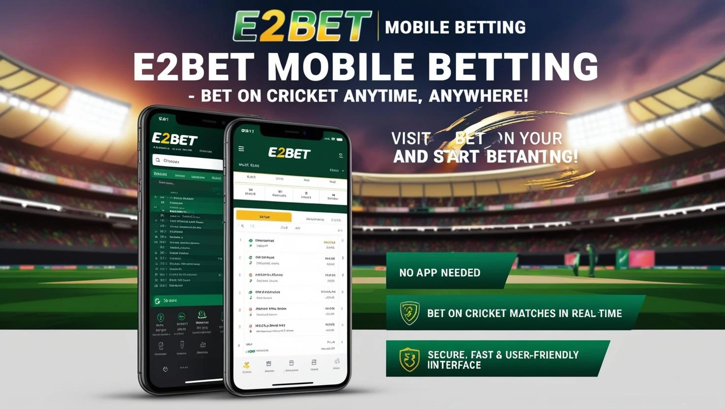 E2Bet Mobile App for Cricket Betting