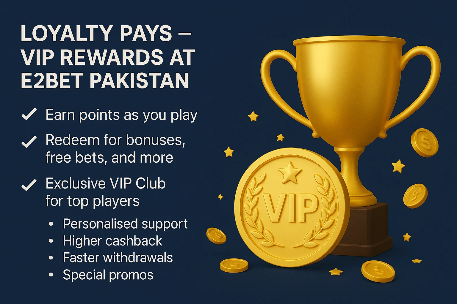 VIP Rewards at E2Bet Pakistan